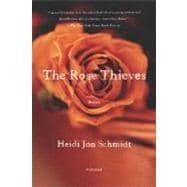 The Rose Thieves Stories