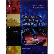 Fundamentals of Microbiology Laboratory Manual: Customized Edition for CSU San Marcos