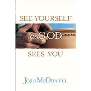 See Yourself As God Sees You