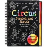 Circus Scratch and Sketch : An Art Activity Book