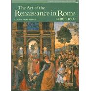 Art of the Renaissance in Rome, 1400-1600