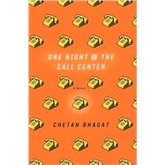 One Night at the Call Center A Novel
