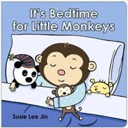 It's Bedtime for Little Monkeys