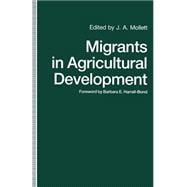 Migrants in Agricultural Development