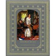 Holman Hunt and the Pre-Raphaelite Vision