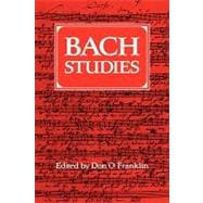 Bach Studies book cover, ISBN 9780521088329