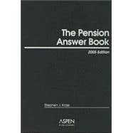 The Pension Answer Book 2005