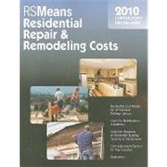 RSMeans Residential Repair & Remodeling Costs 2010