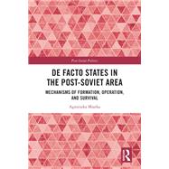 De Facto States in the Post-Soviet Area