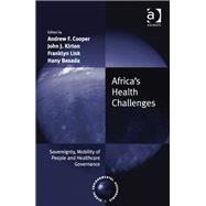 Africa's Health Challenges: Sovereignty, Mobility of People and Healthcare Governance