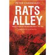 Rats Alley Trench Names of the Western Front, 1914–1918