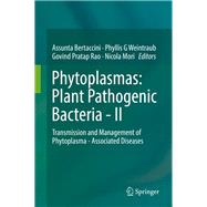 Phytoplasmas: Plant Pathogenic Bacteria - II