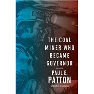 The Coal Miner Who Became Governor