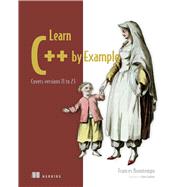 Learn C++ by Example