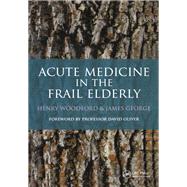 Acute Medicine in the Frail Elderly