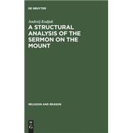 A Structural Analysis of the Sermon on the Mount