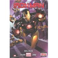 Iron Man - Volume 1 Believe (Marvel Now)