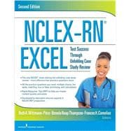 NCLEX-RN Excel: Test Success Through Unfolding Case Study Review