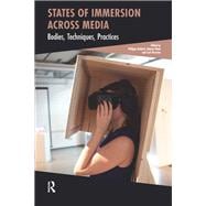 States of Immersion Across Media