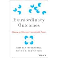 Extraordinary Outcomes Shaping an Otherwise Unpredictable Future
