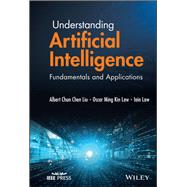Understanding Artificial Intelligence Fundamentals and Applications
