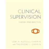 Clinical Supervision: Theory and Practice