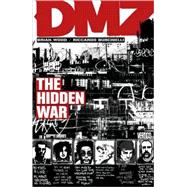DMZ Vol. 5: The Hidden War