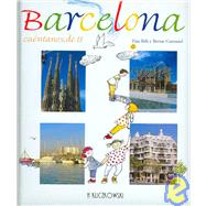 Barcelona, Cuentanos de Ti / Barcelona, Tell Us About You