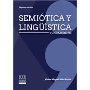 Semiótica y lingüística. Fundamentos