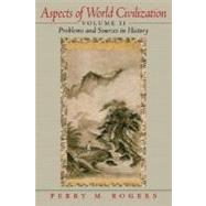 Aspects of World Civilization Problems and Sources in History, Volume 2