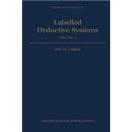 Labelled Deductive Systems  Volume 1