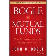 Bogle On Mutual Funds New Perspectives For The Intelligent Investor