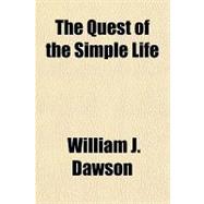 The Quest of the Simple Life