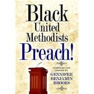 Black United Methodists Preach!