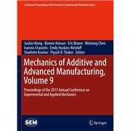 Mechanics of Additive and Advanced Manufacturing