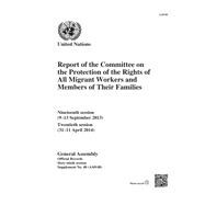 Report of the Committee on the Protection of the Rights of All Migrant Workers and Members of Their Families
