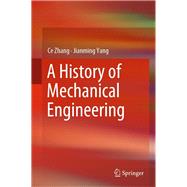 A History of Mechanical Engineering