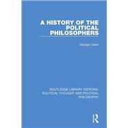 A History of the Political Philosophers