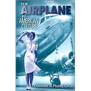 The Airplane in American Culture