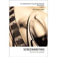 Screenwriting for the 21st Century