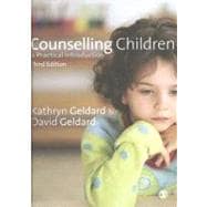 Counselling Children : A Practical Introduction