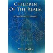 Children of the Realm : A Fledglings Novel