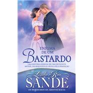 Enigma de um Bastardo