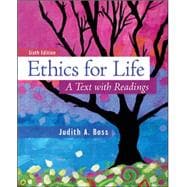 Ethics For Life A Text with Readings