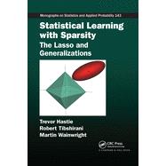Statistical Learning with Sparsity: The Lasso and Generalizations