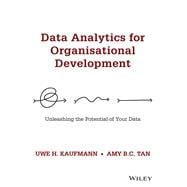 Data Analytics for Organisational Development Unleashing the Potential of Your Data