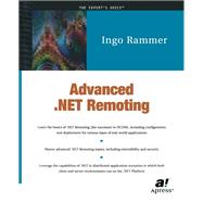 Advanced .NET Remoting (C# Edition)