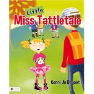 Little Miss Tattletale