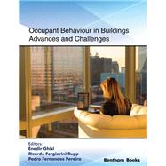 Occupant Behaviour in Buildings: Advances and Challenges