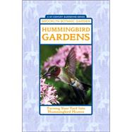 Hummingbird Gardens Turning Your Yard Into Hummingbird Heaven
